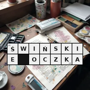 Hasło krzyżówkowe małe oczy ginące pod powiekami - świńskie oczka – rozwiązanie, synonimy, podpowiedzi i definicje krzyżówkowe